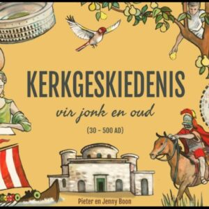 Kerkgeskiedenis vir oud en jonk (30-500AD)