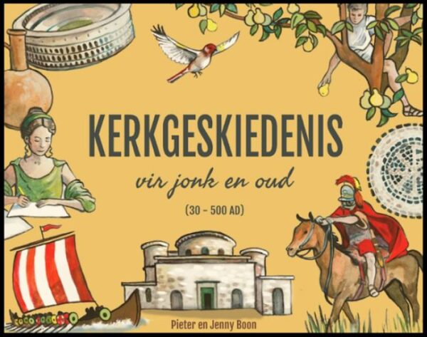 Kerkgeskiedenis vir oud en jonk (30-500AD)