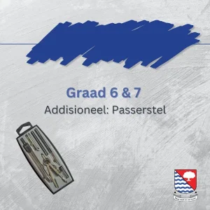 Graad 6 & 7 Passerstel